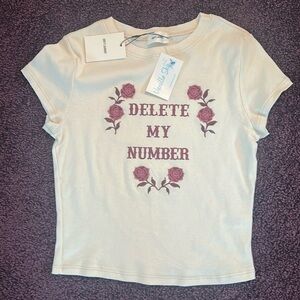 Delete my number baby tee with roses by dirty laundry